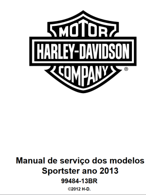 HARLEY DAVIDSON - SPORTSTER - 2013 - Manual de Serviço - Português
